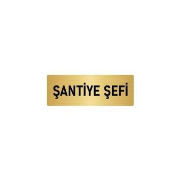 Özarslan Dizayn Şantiye Şefi 5x20 cm Altın Renk Metal Yönlendirme Levhası