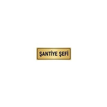 Özarslan Dizayn Şantiye Şefi 5x20 cm Altın Renk Metal Yönlendirme Levhası