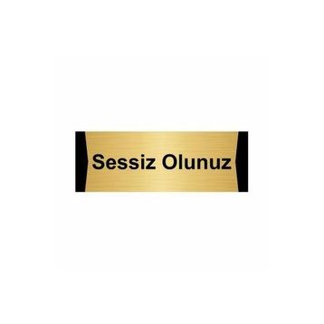 Özarslan Dizayn Sessiz Olunuz 10x20 cm Altın Renk Metal Yönlendirme Levhası