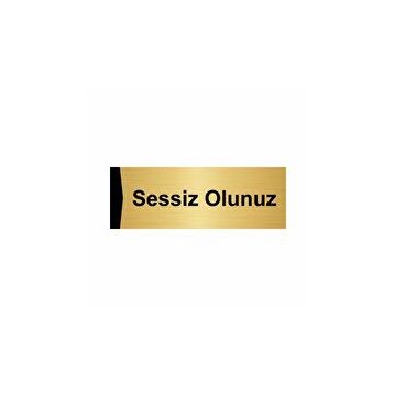 Özarslan Dizayn Sessiz Olunuz 10x20 cm Altın Renk Metal Yönlendirme Levhası