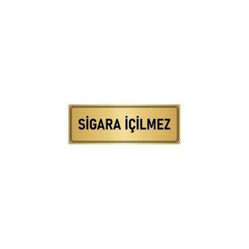 Özarslan Dizayn Sigara İçilmez 5x20 cm Altın Renk Metal Yönlendirme Levhası