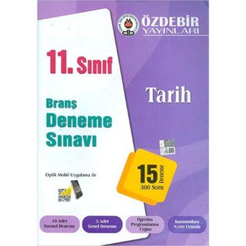 Özdebir 11. Sınıf Tarih Branş Deneme Sınavı