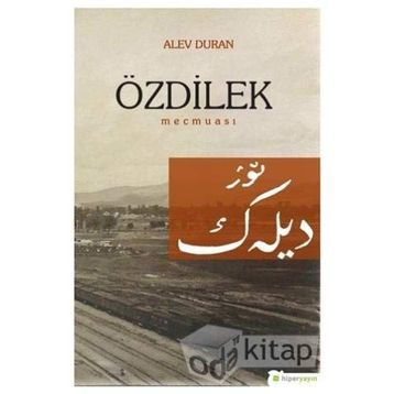 Özdilek Mecmuası - Alev Duran