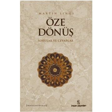 ÖZE DÖNÜŞ - MARTIN LINGS