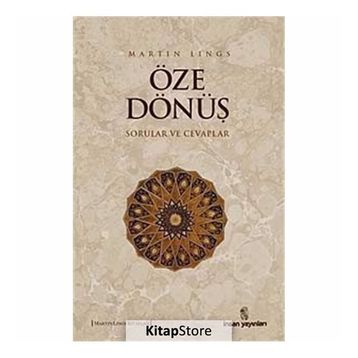 ÖZE DÖNÜŞ - MARTIN LINGS