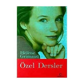 ÖZEL DERSLER - HELENE GRIMAUD