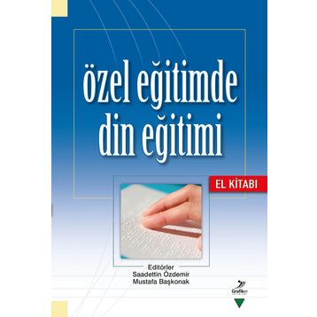 Özel Eğitimde Din Eğitimi: El Kitabı - Kolektif