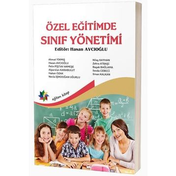 Özel Eğitimde Sınıf Yönetimi - Hasan Avcıoğlu