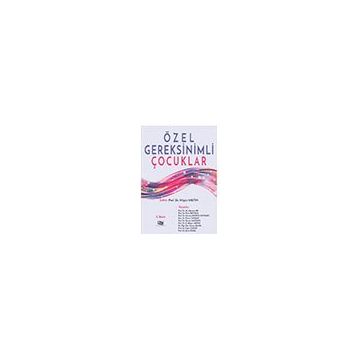 ÖZEL GEREKSINIMLI ÇOCUKLAR - KOLEKTIF