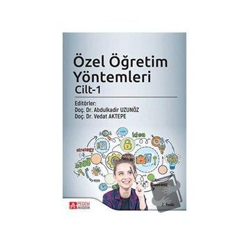 Özel Öğretim Yöntemleri Cilt 1 - Pegem Yayınları