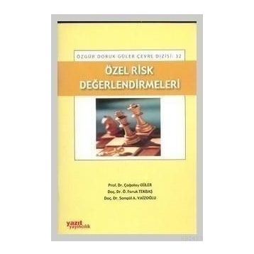 ÖZEL RISK DEĞERLENDIRMELERI - ÇAĞATAY GÜLER