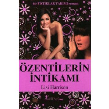 ÖZENTİLERİN İNTİKAMI - LISI HARRISON