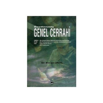 ÖZETLENMİŞ GENEL CERRAHI - ETHEM ÜNAL