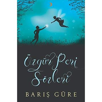 Özgün Peri Sözleri - Barış Güre