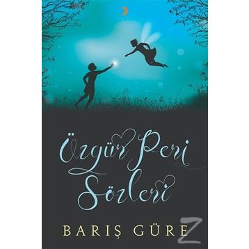 Özgün Peri Sözleri - Barış Güre