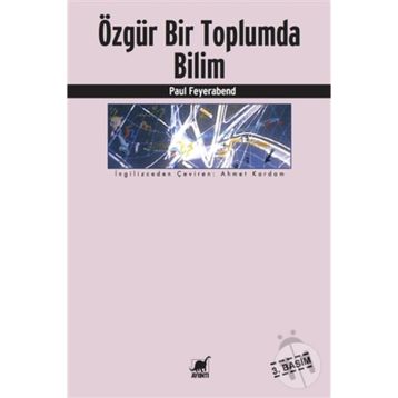 ÖZGÜR BIR TOPLUMDA BILIM - PAUL FEYERABEND