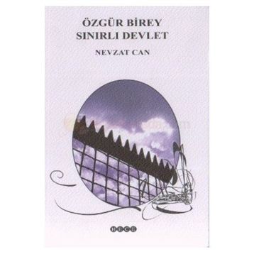 Özgür Birey Sınırlı Devlet - Nevzat Can