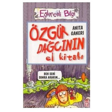 ÖZGÜR DAĞCININ EL KİTABI - ANITA GANERI