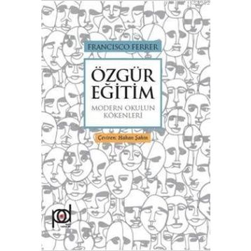 Özgür Eğitim - Francisco Ferrer