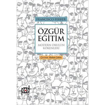 Özgür Eğitim - Francisco Ferrer