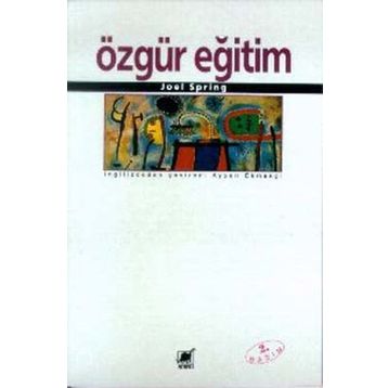 Özgür Eğitim - Joel Spring