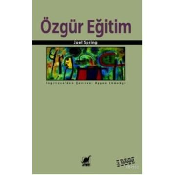 Özgür Eğitim - Joel Spring