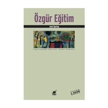 Özgür Eğitim - Joel Spring