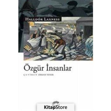 Özgür İnsanlar - Halldor Laxness