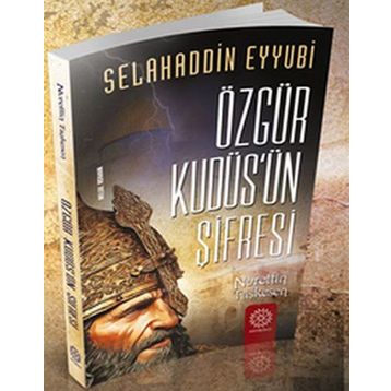 Özgür Kudüs'ün Şifresi - Nurettin Taşkesen