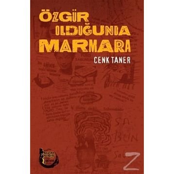 Özgür Olduğunda Marmara - Cenk Taner