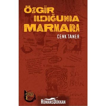 Özgür Olduğunda Marmara - Cenk Taner
