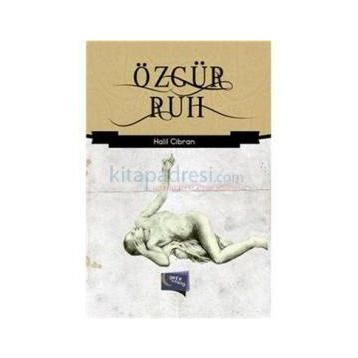 Özgür Ruh - Halil Cibran