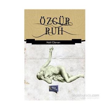 Özgür Ruh - Halil Cibran