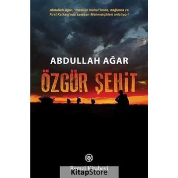 Özgür Şehit - Abdullah Ağar