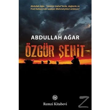 Özgür Şehit - Abdullah Ağar