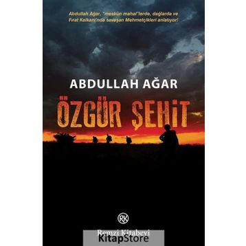 Özgür Şehit - Abdullah Ağar