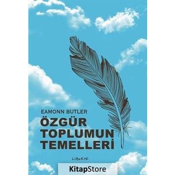 Özgür Toplumun Temelleri - Eamonn Butler