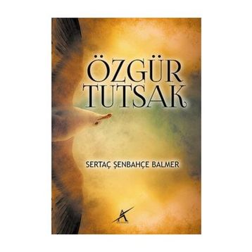 Özgür Tutsak - Sertaç Şenbahçe Balmer