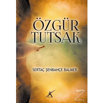 Özgür Tutsak - Sertaç Şenbahçe Balmer