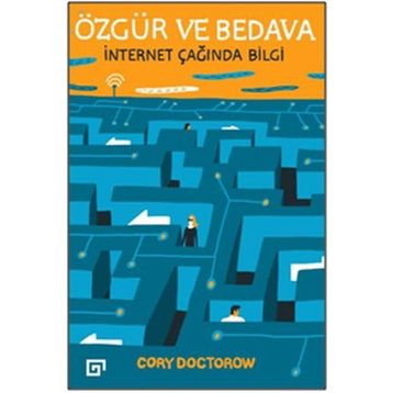 Özgür ve Bedava - Cory Dostorow