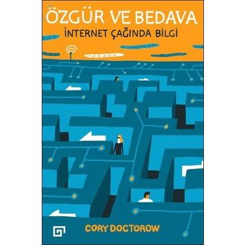 Özgür ve Bedava - Cory Dostorow