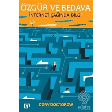 Özgür ve Bedava - Cory Dostorow