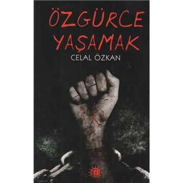 Özgürce Yaşamak - Annie Payson Call