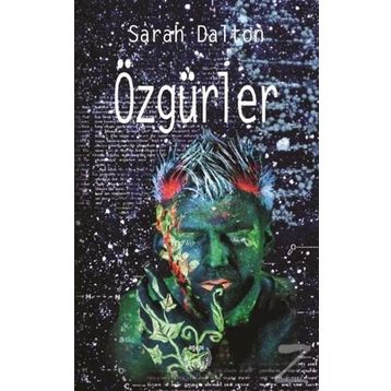 Özgürler - Sarah Dalton