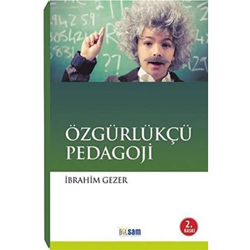 Özgürleşmeye Pedagojik Bakış - Hakkı D. Yıldız