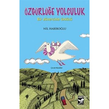 Özgürlüğe Yolculuk - Nil Habiboğlu