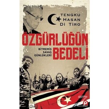 Özgürlüğün Bedeli - Tengku Hasan Di Tiro