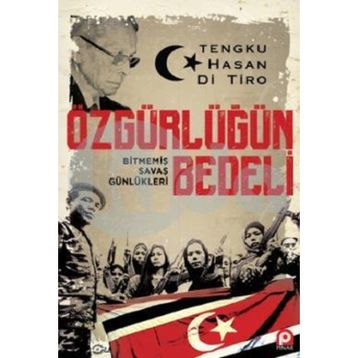 Özgürlüğün Bedeli - Tengku Hasan Di Tiro