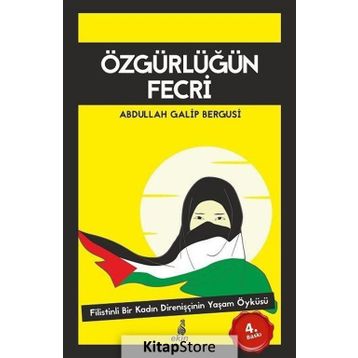 Özgürlüğün Fecri - Abdullah Galip Bergusi