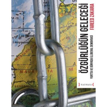Özgürlüğün Geleceği - Fareed Zakaria